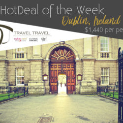 Hot Deal – Dublin, Ireland