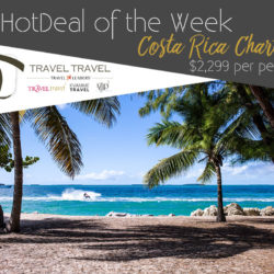 Hot Deal – Costa Rica Charter