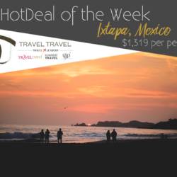 Hot Deal – Ixtapa