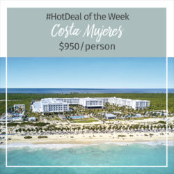 Hot Deal – Costa Mujeres