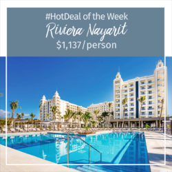 Hot Deal – Riviera Nayarit