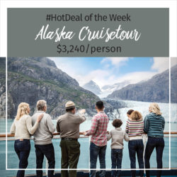 Hot Deal – Alaska Cruisetour