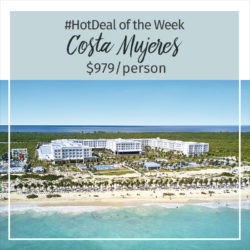 Hot Deal – Costa Mujeres