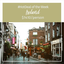 Hot Deal of the Week – Ireland