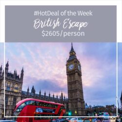 Hot Deal of the Week – British Escape