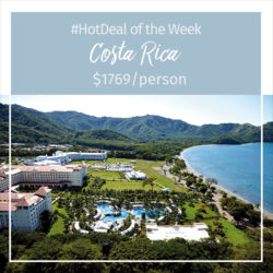 Hot Deal – Costa Rica