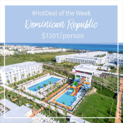 Hot Deal of the Week – Dominican Republic