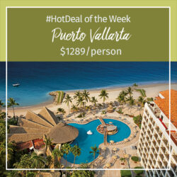 Hot Deal of the Week – Puerto Vallarta