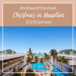 Hot Deal of the Week – Christmas in Mazatlan