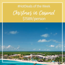 Hot Deal of Week – Christmas in Cozumel