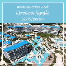 Hot Deal of the Week – Punta Cana