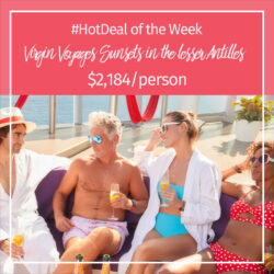 Hot Deal of the Week – Virgin Voyage Cruise