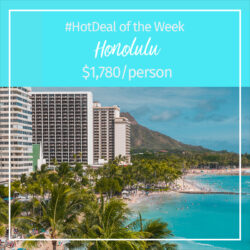 Hot Deal of the Week- Honolulu, Hawaii