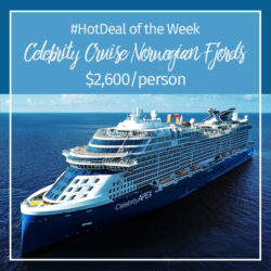 Hot Deal of the Week – Norwegian Fjords (North Europe) Celebrity Cruise