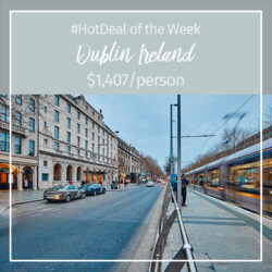 Hot Deal of the Week – Dublin Ireland