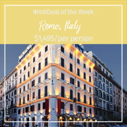 Hot Deal of the Week – Rome, Italy