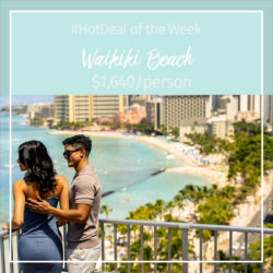 Hot Deal of the Week – Waikiki Beach