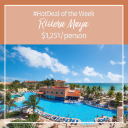 Hot Deal – Riviera Maya