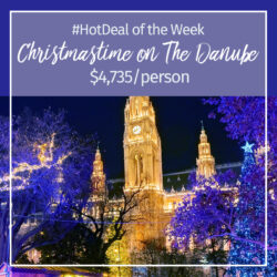 Hot Deal of the Week – Christmas on The Danube