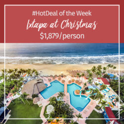 Hot Deal – Ixtapa