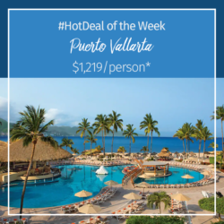 Hot Deal of the Week – Puerto Vallarta