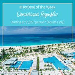 Hot Deal of the Week – Dominican Republic