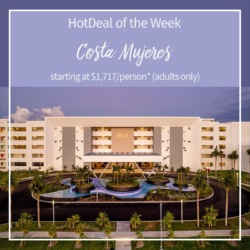 Hot Deal of the Week – Costa Mujeres