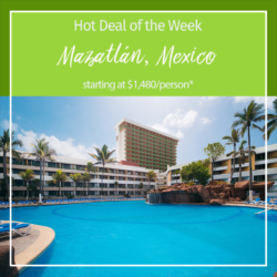 Hot Deal of the Week – Mazatlán, Mexico