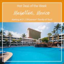 Hot Deal of the Week – Mazatlán, Mexico