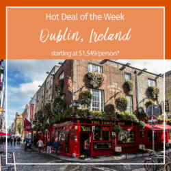 Hot Deal of the Week – Dublin, Ireland